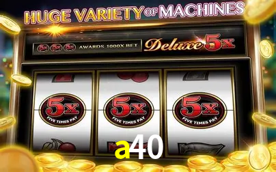 Desvendando o Mundo dos Jogos Virtuais na a40